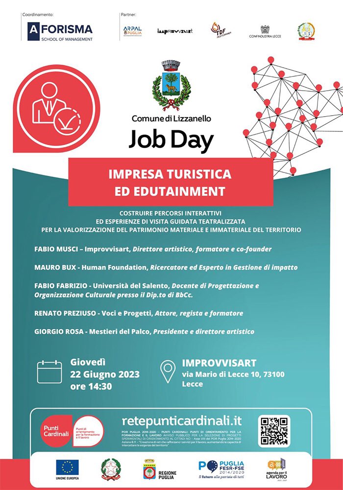 #JobDays “Impresa turistica ed edutainment: costruire percorsi interattivi ed esperienze per la valorizzazione del patrimonio materiale e immateriale del territorio”. Giovedì 22 giugno 14:30/20:30 c/o Improvvisart, via Mario di Lecce 10 - Lecce Improvvisart.com