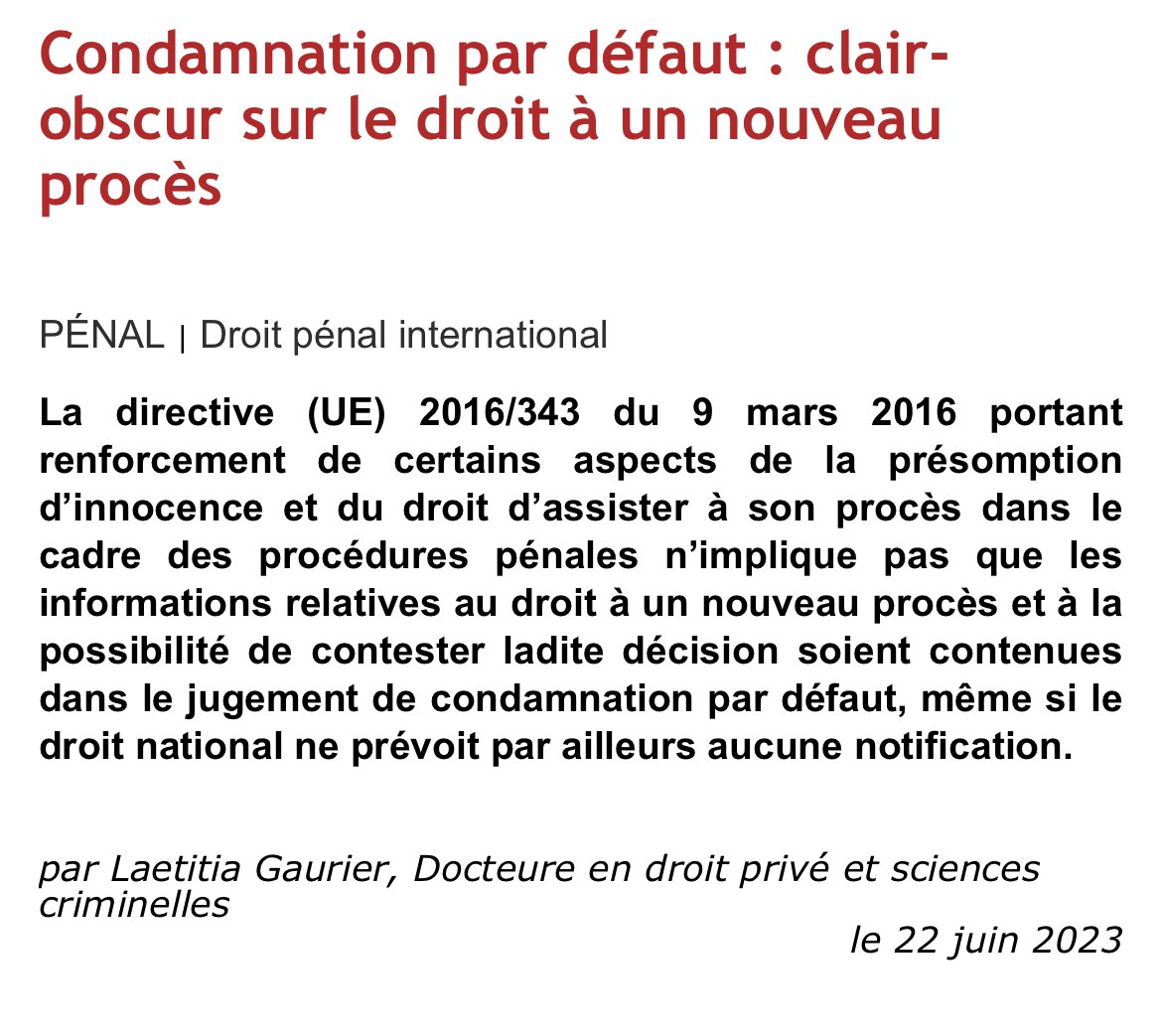 LaetitiaGaurier's tweet photo. 📝Dans le @Dalloz actu du jour, mes observations sur l’arrêt de la CJUE du 8 juin 2023 relatif aux condamnations par défaut et rappelant que l’information relative au droit à un nouveau procès ne doit pas nécessairement figurer dans la décision.

https://t.co/Mv6TvD874C https://t.co/dG1yg1zonn