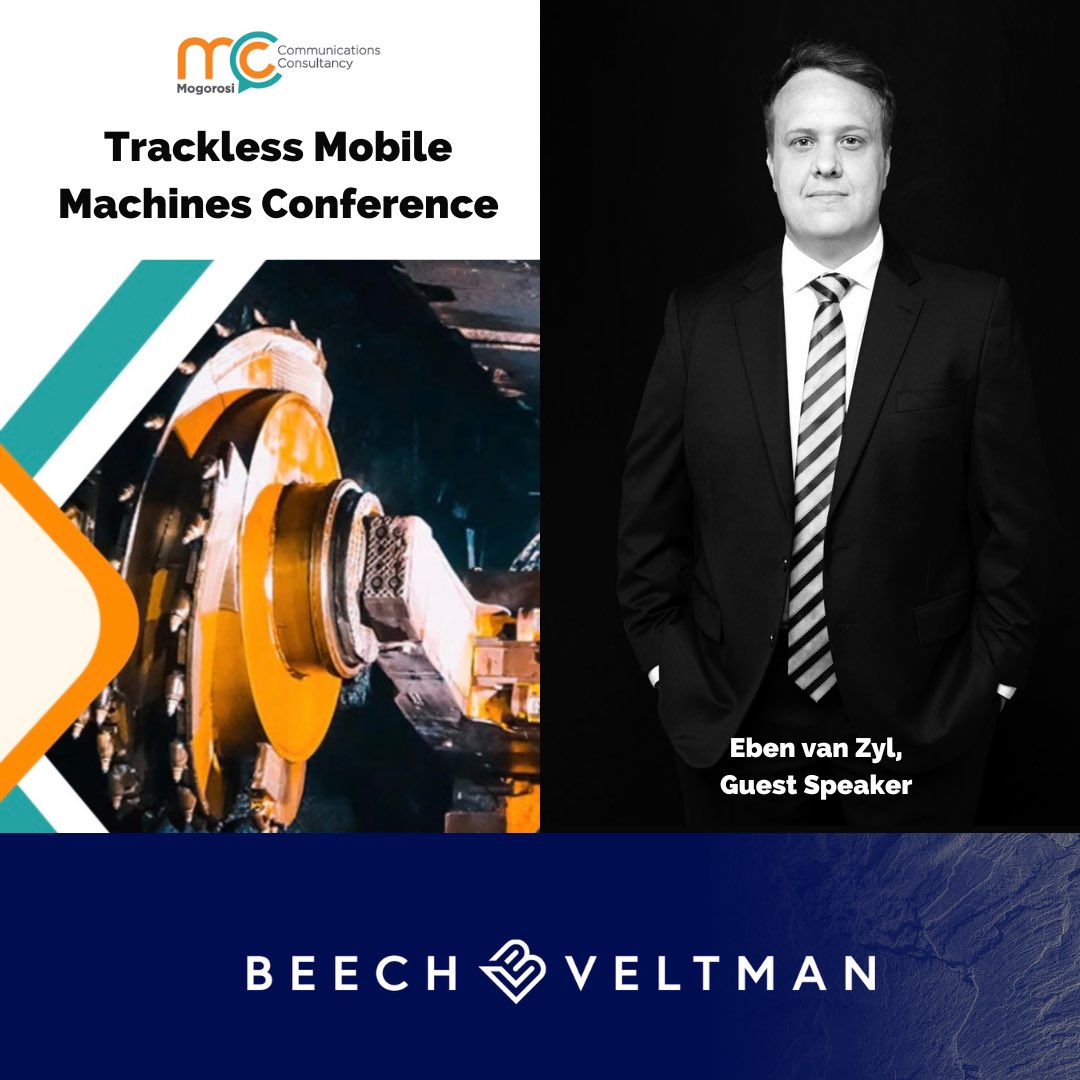 Eben van Zyl will be presenting at the Trackless Mobile Machines Conference hosted by Mogorosi Communications Consultancy, where he will discuss the legal implications on advanced mining technology. #TracklessMobileMachines #Mining #Law #HealthAndSafety #ThoughtLeadership