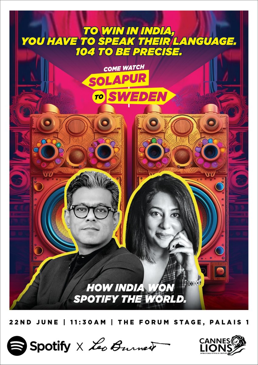#canneslions2023 Don't miss 'Solapur to Sweden - How India won Spotify the World' today as @dheeraj_sinha CEO, Leo Burnett - S. Asia & Chairman BBH India and @Neha_Ahuja09  Head of Marketing Spotify India, take the stage at @Cannes_Lions @ 11:30 am at The Forum stage, Palais 1.