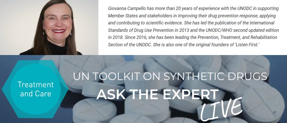 HAPPENING NOW: bitly.ws/Jf5S 👈 Click here to join our Ask the Expert LIVE, where @UN expert Giovanna Campello of @UNODC_PTRS @UNODC will answer your questions about Treatment and Care related to #syntheticdrugs.