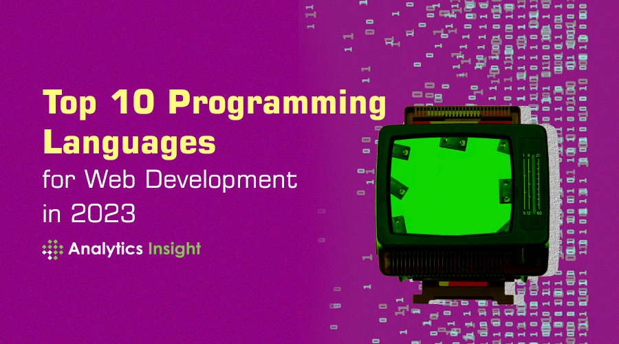 Top 10 Programming Languages for Web Development in 2023
shorturl.at/gyW26
#Webdevelopment #Programminglanguages #Python #CSS #JavaScript #AI #AINews #AnalyticsInsight #AnalyticsInsightMagazine