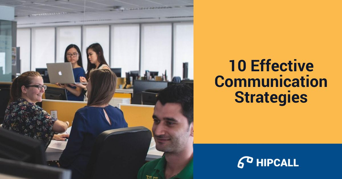 hipcall's tweet image. Master the art of effective communication with these 10 powerful strategies. Read our latest blog post to enhance your skills and boost your success in every aspect of life! sbee.link/yem49c8ukh #Hipcall #HipcallBlog #CommunicationStrategies