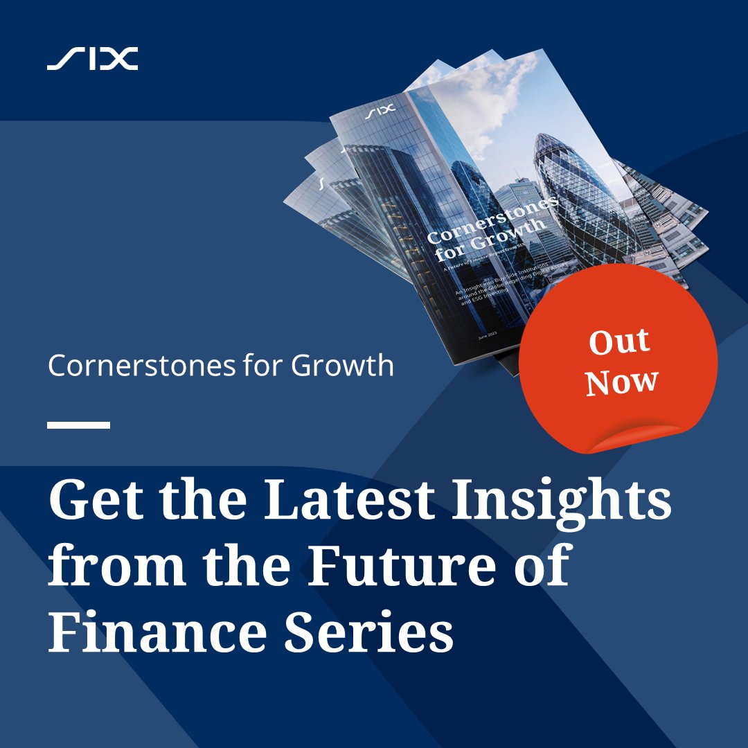 sixgroup's tweet photo. SIX has just published its global “Cornerstones for Growth” report as part of the #FutureofFinance series. It provides an insight into buy-side institutions around the globe regarding #digitalassets and #ESG investing.
👉 Read the report here: https://t.co/NedCyUdVb0
#TFOFIN https://t.co/vauu3zsoFv