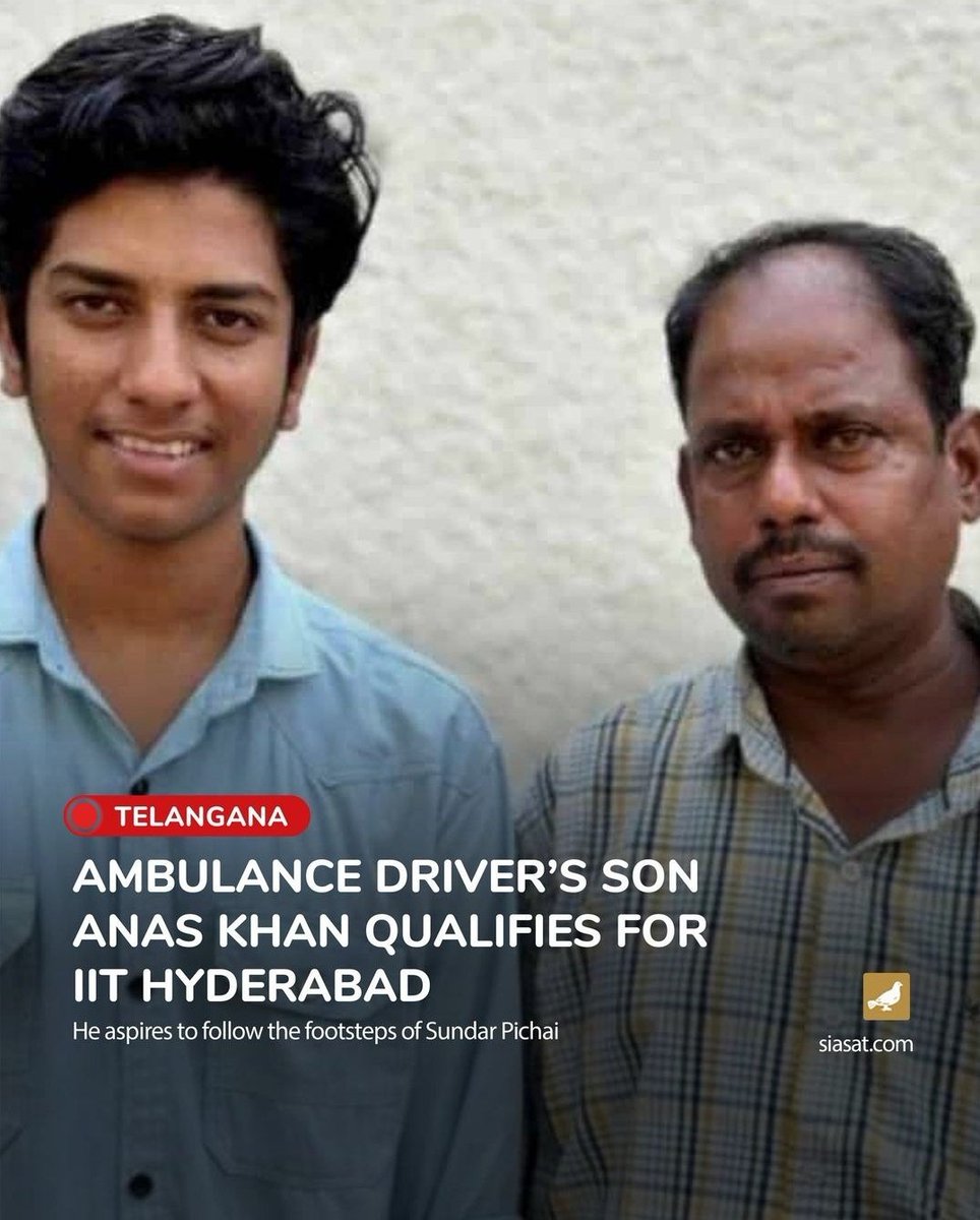 Son of ambulance driver Qualifies for IIT Hyderabad. 

Despite coming from a poor family Ansa Khan, son of a ambulance driver ghouse Khan, Qualifies for IIT Hyderabad.