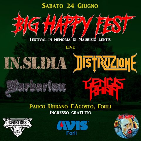 Big Happy Fest: IN.SI.DIA., Distruzione e altri a Forlì sabato 24 giugno! metallus.it/big-happy-fest… #BigHappyFest @Cerberus_Rocks