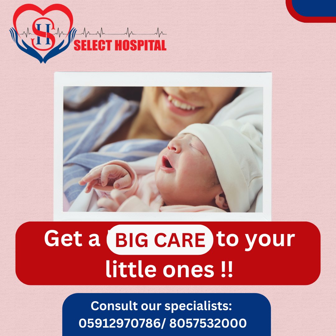 Get a BIG CARE to you little ones!!
.
.
.
.
.
Consult our specialists: 05912970786/ 8057532000
Or Visit us on selecthospital.in

#select #selecthospital #moradabad 
#PediatricCare
#ChildHealth
#KidsHealth
#Pediatrician
#HealthyKids
#ChildWellness
#PediatricMedicine