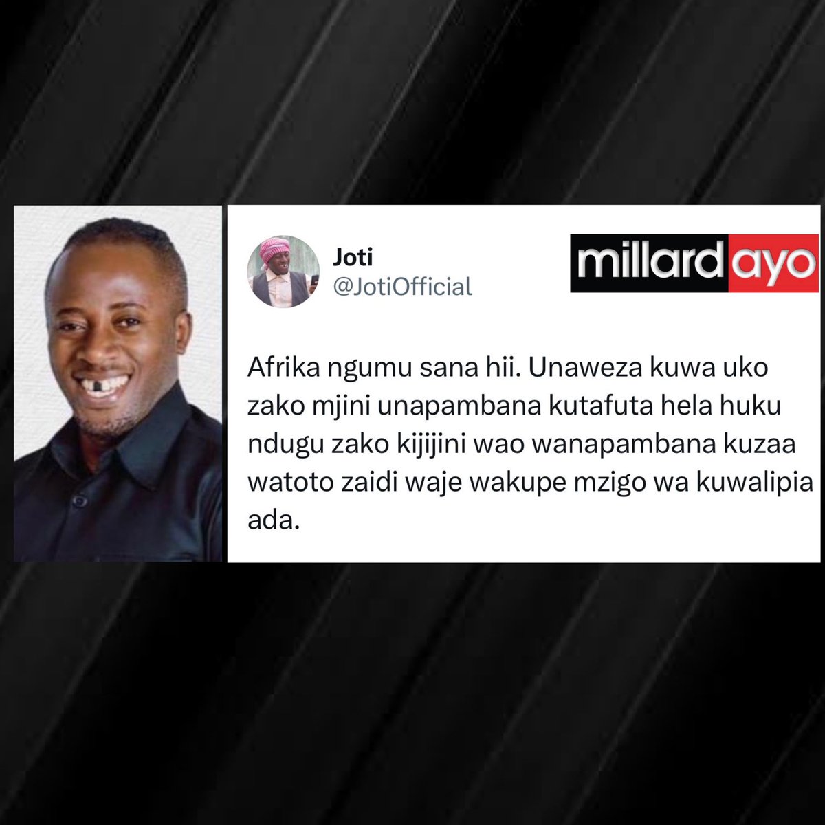 millardayo's tweet photo. Unakubaliana na @JotiOfficial kwa asilimia ngapi? https://t.co/UKR2VuC2Pp