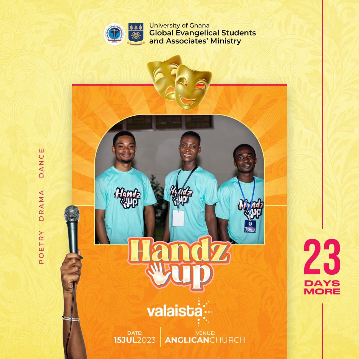 gesam_legon's tweet photo. If you're excited and you know it, say HandzUp!
If you're eager and you know it, say HandzUp!
If you are pumped up and you know it, and you really cannot wait

Exactly 23days to experience God's illumination at #HandzUp23🎭. You don’t want to miss this!

#Valaista 
#Illuminate https://t.co/a4UbavtdT5