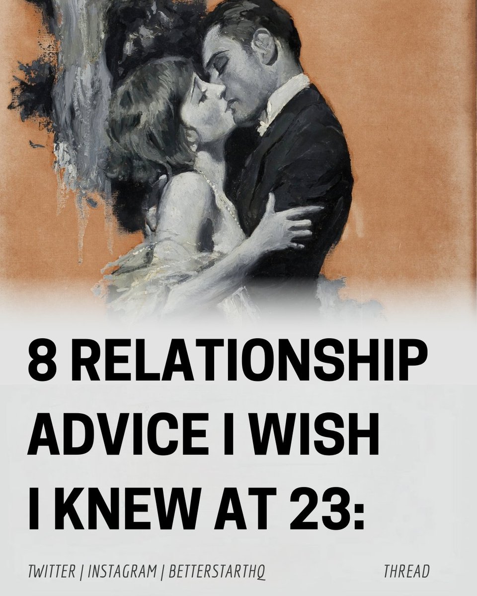 8 relationship advice I wish I knew at 23:
