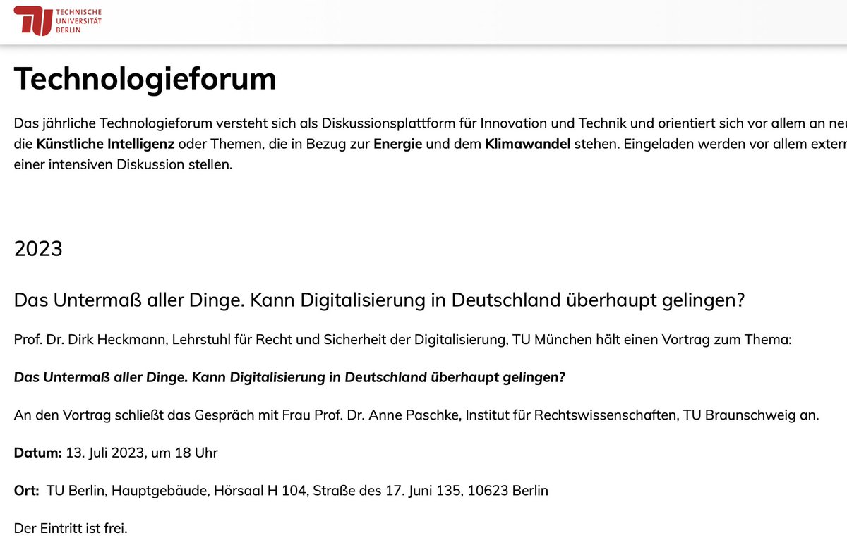 Am 13. Juli spreche ich an der @TUBerlin im #Technologieforum über 'Das Untermaß aller Dinge. Kann Digitalisierung in Deutschland überhaupt gelingen?' Anschließend 'Bühnengespräch' mit meiner Kollegin Anne Paschke, @tuBraunschweig. Der Eintritt ist frei. tu.berlin/communication/…