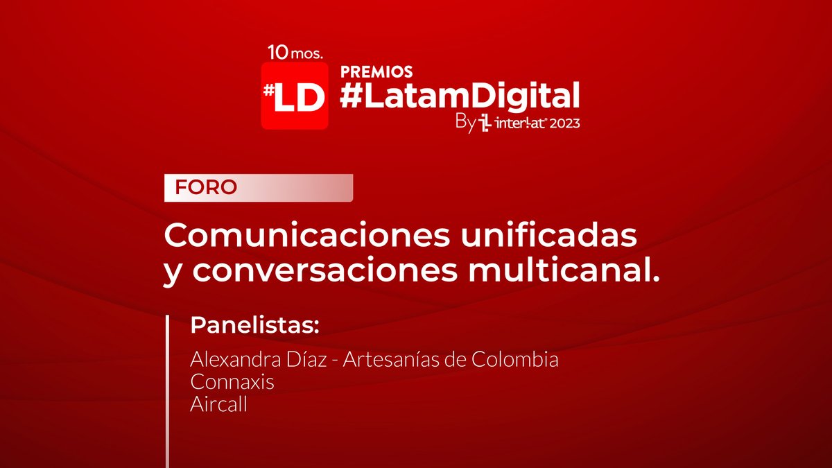 Interlat's tweet photo. 💭 Centro de Pensamiento Digital Latinoamericano | Conoce la experiencia de @artesaniasdcol @connaxis y #AirCall unificando sus comunicaciones. 

Conéctate a los foros de nuestros 🏆 10mos Premios #LatamDigital by @Interlat.  

👉 https://t.co/0AgepXet87. https://t.co/nGLTc4rNbZ