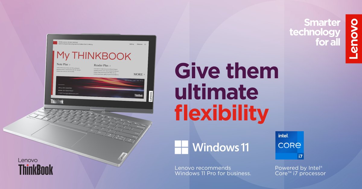 Give your customers new ways to adapt, with the ThinkBook Plus Twist, powered by up to Intel® Core™ i7.

Meet the new ThinkBook Plus Twist lnv.gy/3Nb5PIm #ThinkBook