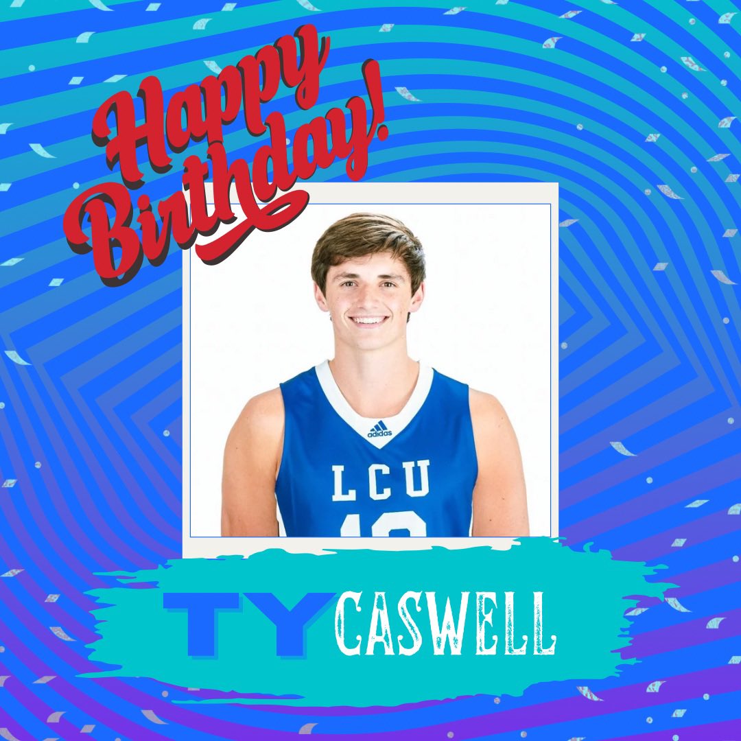 We have another birthday today! Happy Birthday Ty Caswell! We love having you at LCU! #323chaps