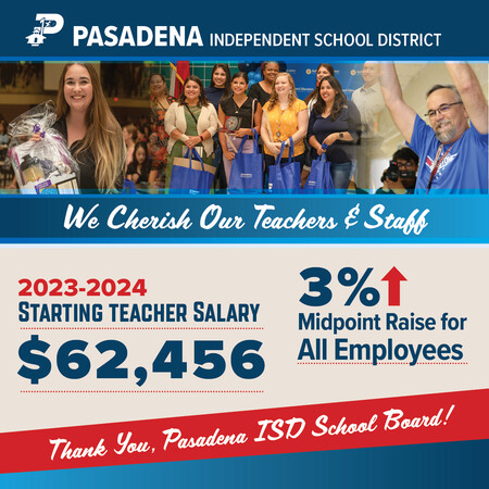 🚨 The Pasadena ISD Board of Trustees have approved a 3% midpoint raise for ALL STAFF this '23-'24 school year.