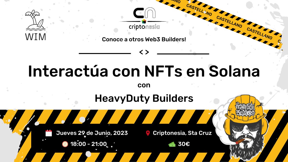 wim_dao's tweet photo. 💕 EVENT IRL 🇪🇸

🪚 Makers, are joining us next Thursday? 

@danm_t from @HeavyDutyBuild will take you through a #Solana beginner workshop:   

What if you could deploy your own NFT Smart Contract?!  

Details👇 https://t.co/OTzE6Cmmvg
