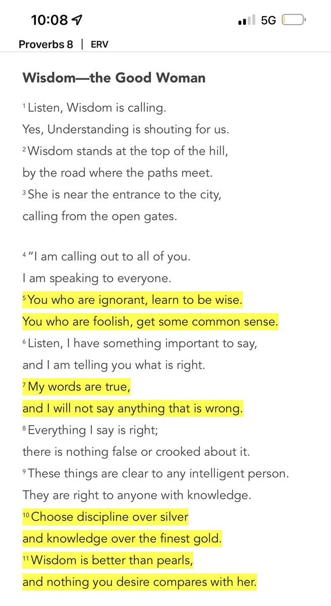 Proverbs 8:12-21 “you who are ignorant learn to be wise. WISDOM IS CALLING PPL!