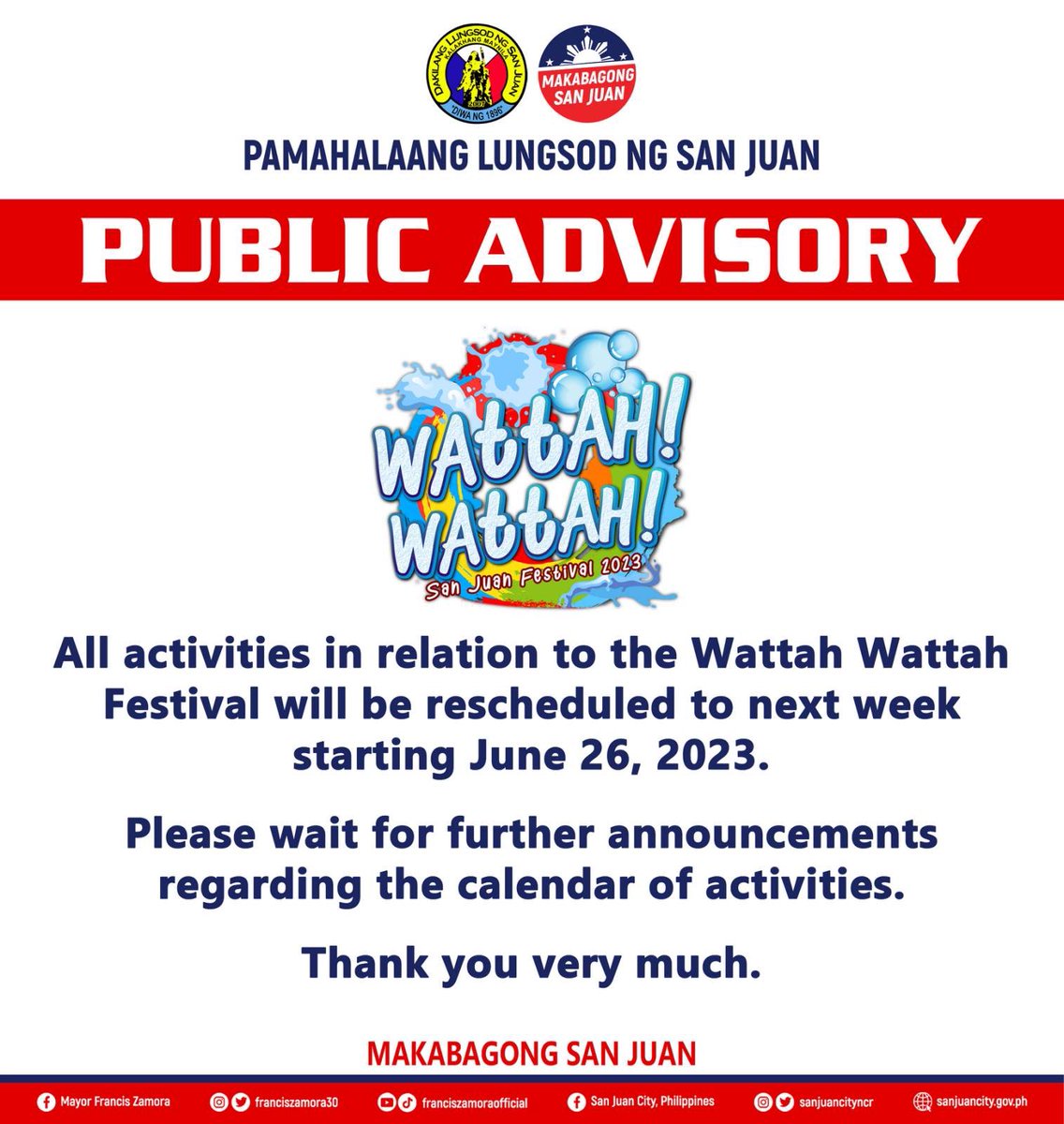 franciszamora30's tweet photo. All activities in relation to the Wattah Wattah Festival will be rescheduled to next week starting June 26, 2023.

Please wait for further announcements regarding the calendar of activities.

Thank you very much. https://t.co/OBCeVjNxJE