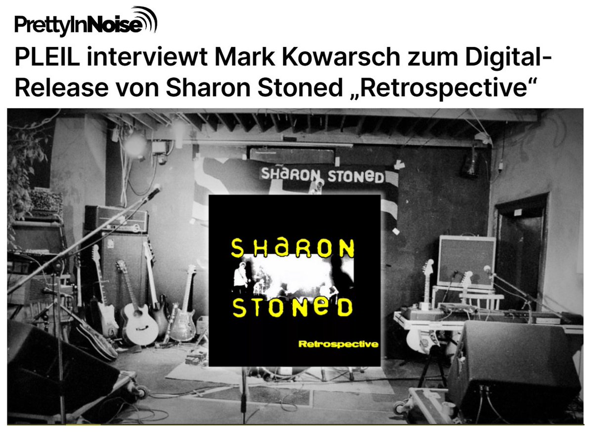 PLEIL interviewt Mark Kowarsch zum Digital-Release von Sharon Stoned „Retrospective“ am 30. Juni 2023 (2LP Release am 12. April 2024) ↯ prettyinnoise.de/interviews/ple… <a href="/RookieRecords/">Rookie Records</a>