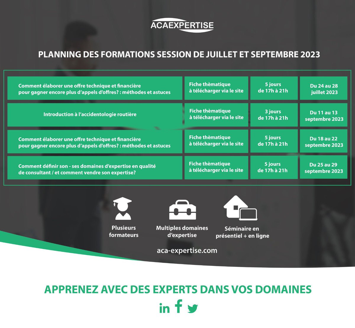 AcaExper's tweet image. Planning des formations de la session de juillet et septembre 2023

infos@aca-expertise.com
Infoline: +237677437263