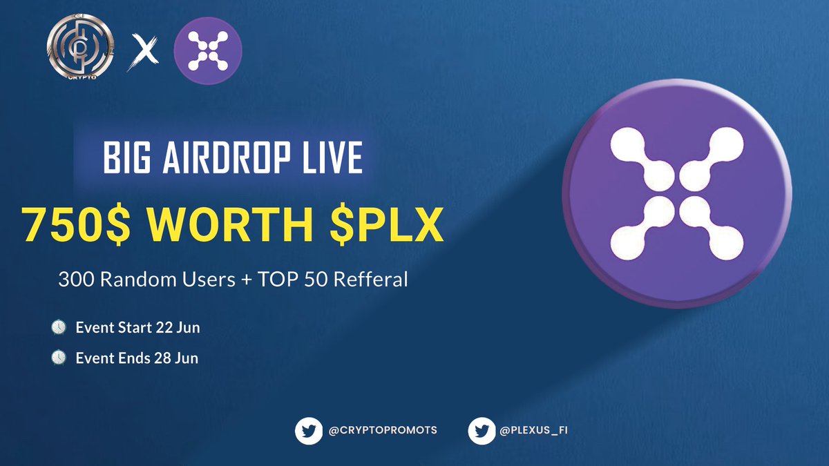 CryptoPromots's tweet photo. 📣 Plexus X Crypto Promoter Massive #Giveaway

🎁 Total Airdrop Pool $750 Worth $PLX Tokens

To Enter:
✅ Follow @CryptoPromots &amp; @plexus_fi
✅ Like &amp; RT Tag 3 Friends 
✅ Finish tasks
https://t.co/r202J2j42n

#Airdrop #Crypto #AirdropCrypto #airdrops https://t.co/Cx2oPhZqui