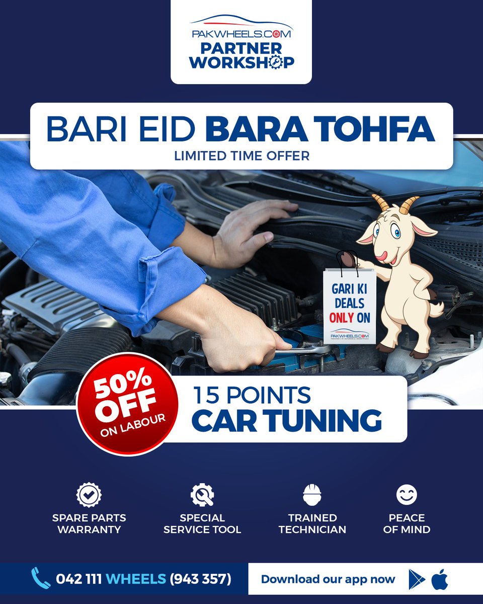 PakWheels's tweet photo. Gaari Ki 15 Points Tuning Per 50% Off Discount 🤩
For Booking Call UAN: 042 111 943 357
Partner Workshops are currently Available in Lahore only.
#PakWheels #PWPartnerWorkshop
#PartnerWorkshop #Car #CarWorkshop #PWTips #CarTips https://t.co/nrArA2Egy2