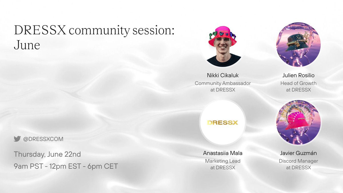Time for DRESSX Community Session: June 🤍

Join our Community Ambassador  <a href="/cikaluk_n/">Nikki Ci-Ka-Luk</a> with Marketing Lead <a href="/anameans_/">Ana @DRESSX</a>, Head of Growth <a href="/julienverse/">Julien Rosilio</a>, Discord Manager <a href="/GzfJavo/">Javo.G'⚡</a> to discuss all announcements, drops and news that happened in June 🫂

Link to space below 👇