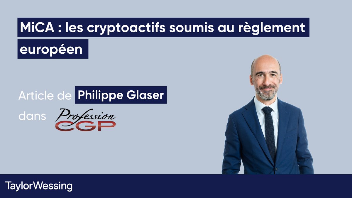 Philippe Glaser commente et analyse dans un article publié dans Profession CGP la portée du nouveau règlement européen sur les marchés des cryptoactifs (MiCA) qui vient fixer des règles communes sur leur surveillance, y compris des cryptomonnaies.
#MICA #cryptomonnaies #PSAN #CMF