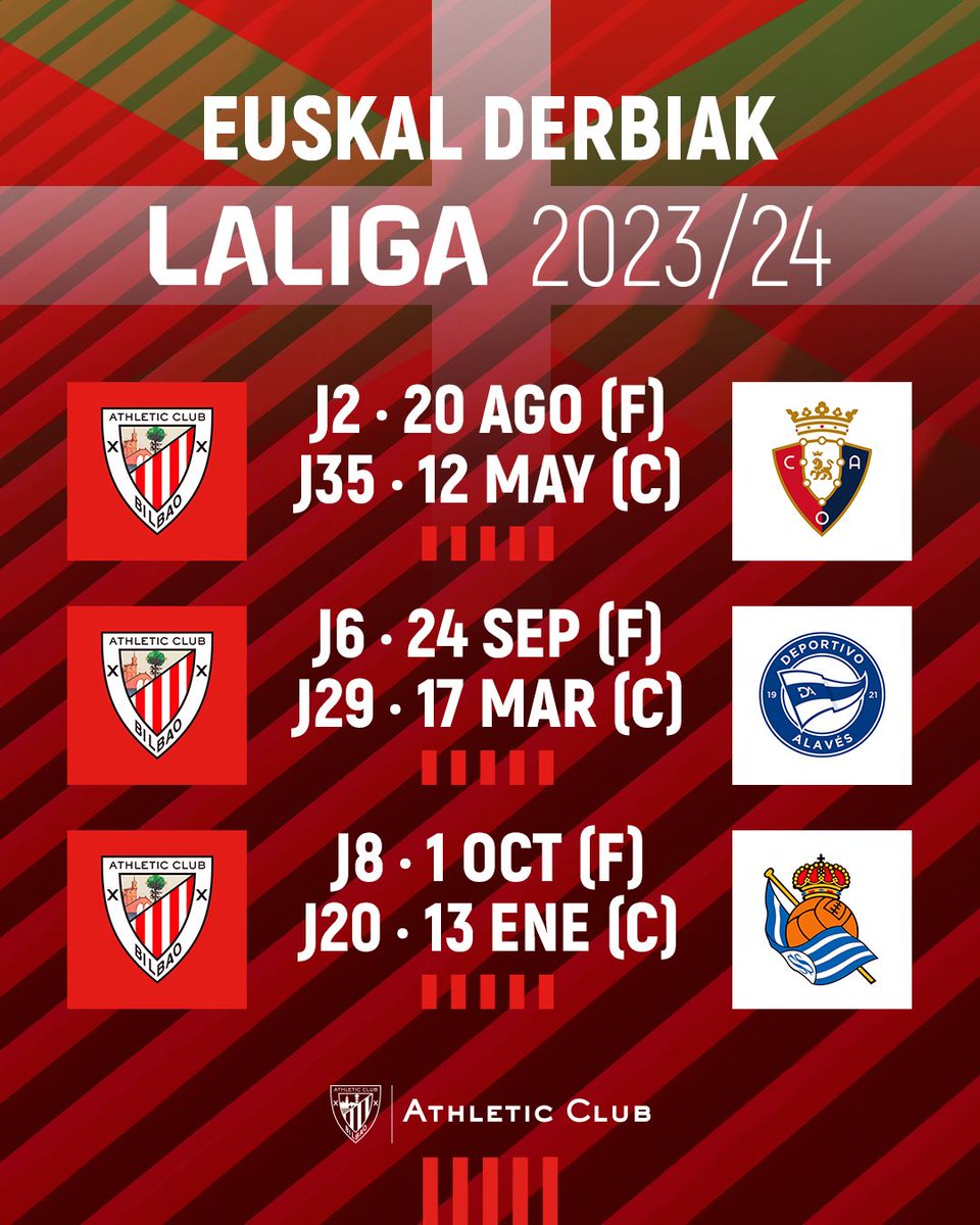 AthleticClub's tweet photo. 🗓️ ¡Así quedan los derbis vascos de @LaLiga 2023/24!

🆚 @Osasuna 
🆚 @Alaves 
🆚 @RealSociedad 

#AthleticClub 🦁 https://t.co/T12iwiIuQK