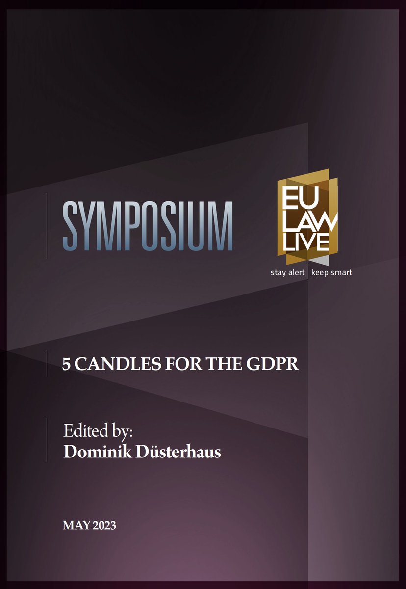 EulawLive's tweet photo. We are happy to announce the publication of the full Symposium booklet on the fifth anniversary of #GDPR. Edited by Dominik Düsterhaus and with contributions from major experts in the field, now available at @EulawLive: 
https://t.co/Wse2AARCVu
#privacy #eulaw #dataprotection https://t.co/Yye6uWFIRd
