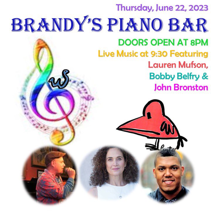 DOORS OPEN AT 8pm!! Live music begins at 9:30 with Lauren Mufson, Bonny Belfry and John Bronston!  #brandys #brandyspianobar #pianobar #livemusic #pride #gaypride #singalong #uppereastside