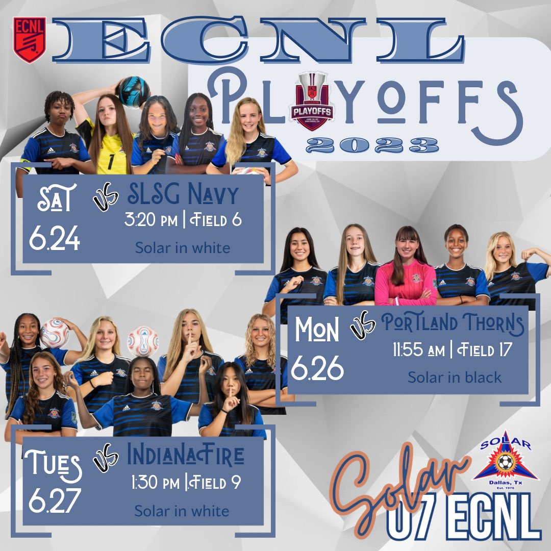 Here’s another look at our schedule in <a href="/ECNLgirls/">ECNL Girls</a> Champions League Playoffs starting Saturday! 

Coaches,
We want to see you at our games!
Sincerely,
Solar 07 ❤️

#morethanme #eyesontheprize 

<a href="/ImYouthSoccer/">ECNL/GA/Recruiting/College Soccer</a> <a href="/ImCollegeSoccer/">College Soccer Truth ™</a> <a href="/TopDrawerSoccer/">TopDrawerSoccer</a> <a href="/TheSoccerWire/">SoccerWire</a> <a href="/PrepSoccer/">Prep Soccer ⚽️</a>