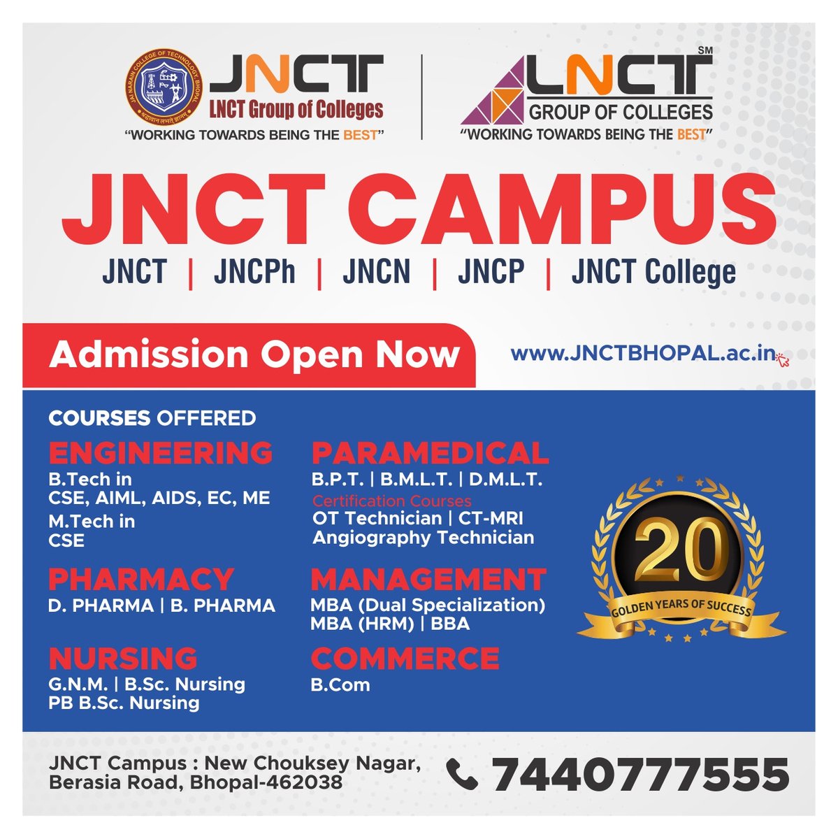 #Admissionspen OPEN NOW 2023-2024 LNCT Group
#JNCTCampus 🏆 20 Golden Years of Success
JNCT | JNCPh | JNCN | JNCP | JNCT College FOR ADMISSION ENQUIRIES
📲 📞 7440777555 ,  8878781752 ,  8878781753
🌐 jnctbhopal.ac.in
#JNCT #jnct #jnctcampus #lnctgroup 
#admissionsopen2023