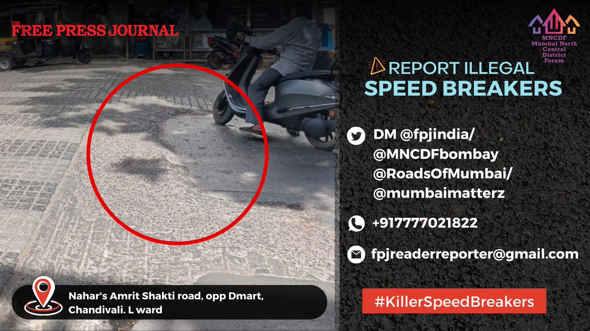 fpjindia's tweet photo. #KillerSpeedBreakers

@mybmcWardL

Speed Breaker is in dilapidated condition. No white bands are visible at Nahar's Amrit Shakti road, opp Dmart, Chandivali. Please get this repaired at the earliest.

If you have similar complaints then reach out to us below with the location of the speed breaker and picture

@fpjindia/@MNCDFbombay/@RoadsOfMumbai
/@mumbaimatterz