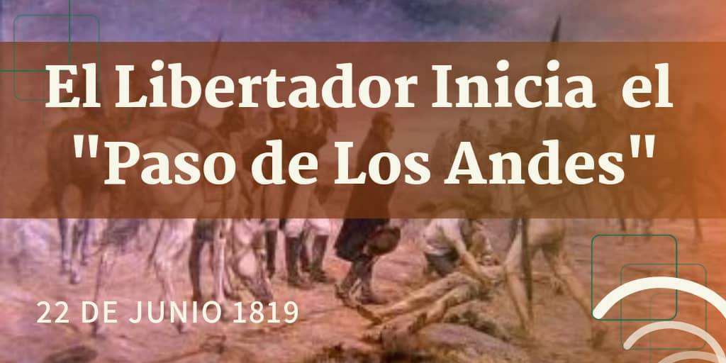 Buenos días 
#22Jun Nuestro Libertador Inicia 'Paso por los Andes' 22 DE JUNIO 1819.
#PuebloYGNBUnidosVenciendo