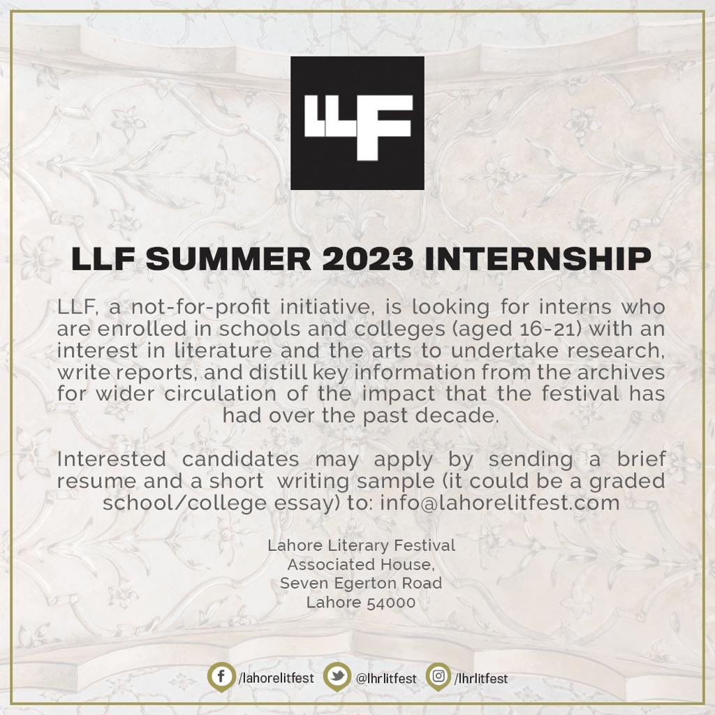 lhrlitfest's tweet photo. The LLF Summer 2023 internship program. Please apply before June 30: info@lahorelitfest.com

LLF will contact the shortlisted candidates for interviews in the first week of July and the internship will commence by July 10 for a period of six weeks. https://t.co/DZhRMc2gZz