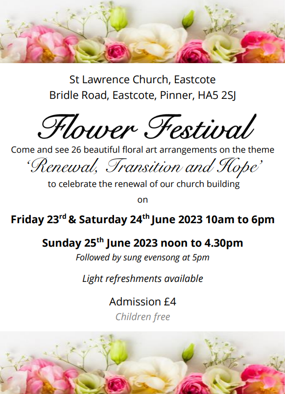 BR_Sch's tweet photo. St Lawrence Church, Eastcote will be holding a Flower Festival over the next few days to celebrate the renewal of the church building.
All members of the local community are welcome to come along.@SLE_Church #BRliving #BRLoving #supportyourlocalcommunity https://t.co/30Sy34EymA