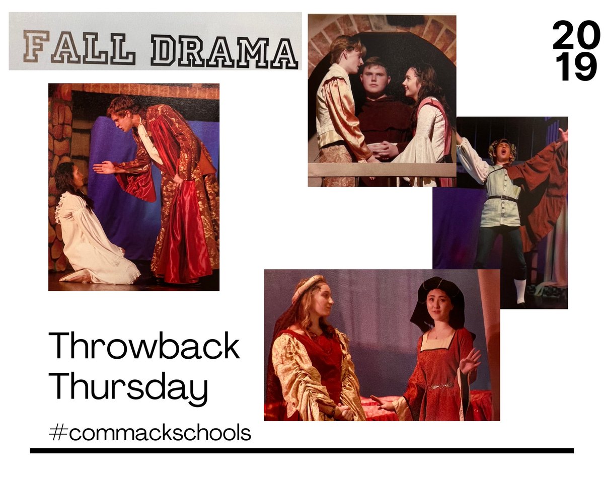 Our last #ThrowbackThursday of this school year - the 2019 fall drama, Romeo and Juliet. #CommackPride #CommackSchools