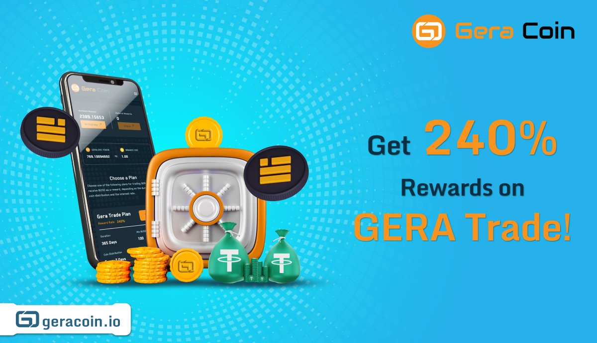 GeraCoin's tweet image. Start trading #GERA Coin on the #GERATrade Portal or the Aladdin Special Trade Portal to earn 240% rewards in BUSD or USDT. 

Rewards will be distributed weekly for 365 days.

Happy Trading! 

👉trade.geracoin.io

#GERACoin #TradeGERA #Trading #ERC20