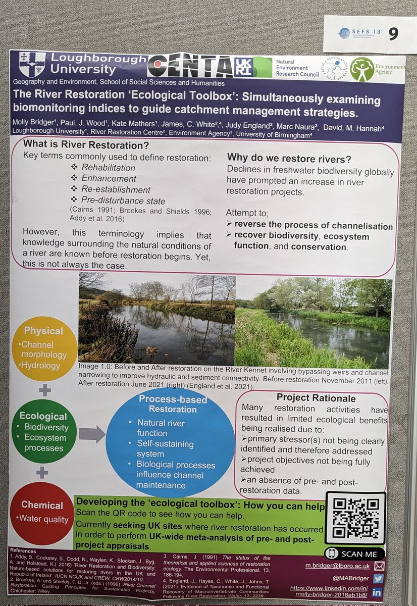 Excited to be able to share my poster at #SEFS13 on #riverrestoration .  Currently exploring UK pre- and post-project monitoring to help develop an 'ecological toolbox'. @freshwaterbio @lborogeog #PhD #presentation #freshwater #ecology