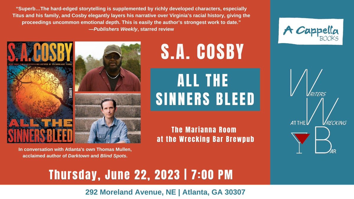 ATL folks—don’t miss this event tonight at 7pm with @blacklionking73 and @Mullenwrites. #sacosby #allthesinnersbleed #acappellabooks