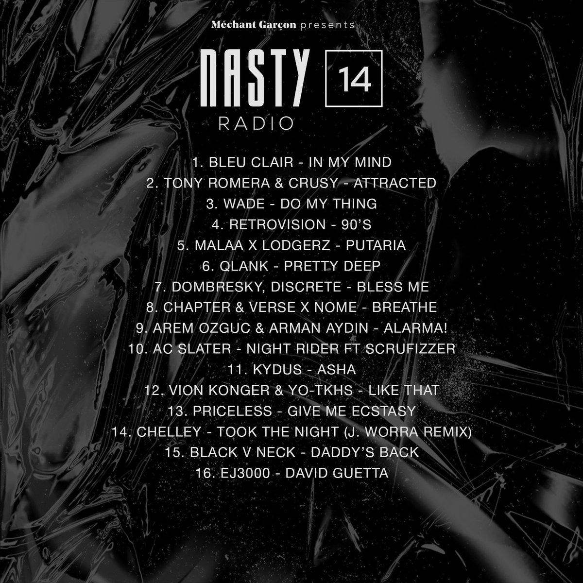 Méchant Garçon (@mechantgarconfr) on Twitter photo EPISODE 14 IS OUT : podlink.to/NastyRadio <a href="/BleuClairMusic/">𝐁𝐥𝐞𝐮 𝐂𝐥𝐚𝐢𝐫</a> <a href="/TonyRomera/">Tony Romera</a> <a href="/crusyofficial/">Crusy</a> <a href="/RetroVisionFR/">RetroVision</a> <a href="/Malaamusic/">Malaa</a> <a href="/Lodgerzmusic/">Lodgerz</a> <a href="/Qlankmusic/">Qlank</a> <a href="/Dombresky/">Dombresky</a> <a href="/ChapterandVer5e/">CHAPTER AND VERSE</a> <a href="/aremozguc/">Arem Ozguc</a> <a href="/armanaydin/">Arman Aydin</a> <a href="/djacslater/">AC Slater</a> <a href="/KydusMusica/">Kydus</a> <a href="/vionkonger/">VION KONGER</a> <a href="/CHELLEYUNIVERSE/">CHELLEYUNIVERSE</a> <a href="/BlackVNeckMusic/">Black V Neck</a> <a href="/ej3000ej3000/">EJ3000</a> EPISODE 14 IS OUT : podlink.to/NastyRadio <a href="/BleuClairMusic/">𝐁𝐥𝐞𝐮 𝐂𝐥𝐚𝐢𝐫</a> <a href="/TonyRomera/">Tony Romera</a> <a href="/crusyofficial/">Crusy</a> <a href="/RetroVisionFR/">RetroVision</a> <a href="/Malaamusic/">Malaa</a> <a href="/Lodgerzmusic/">Lodgerz</a> <a href="/Qlankmusic/">Qlank</a> <a href="/Dombresky/">Dombresky</a> <a href="/ChapterandVer5e/">CHAPTER AND VERSE</a> <a href="/aremozguc/">Arem Ozguc</a> <a href="/armanaydin/">Arman Aydin</a> <a href="/djacslater/">AC Slater</a> <a href="/KydusMusica/">Kydus</a> <a href="/vionkonger/">VION KONGER</a> <a href="/CHELLEYUNIVERSE/">CHELLEYUNIVERSE</a> <a href="/BlackVNeckMusic/">Black V Neck</a> <a href="/ej3000ej3000/">EJ3000</a>