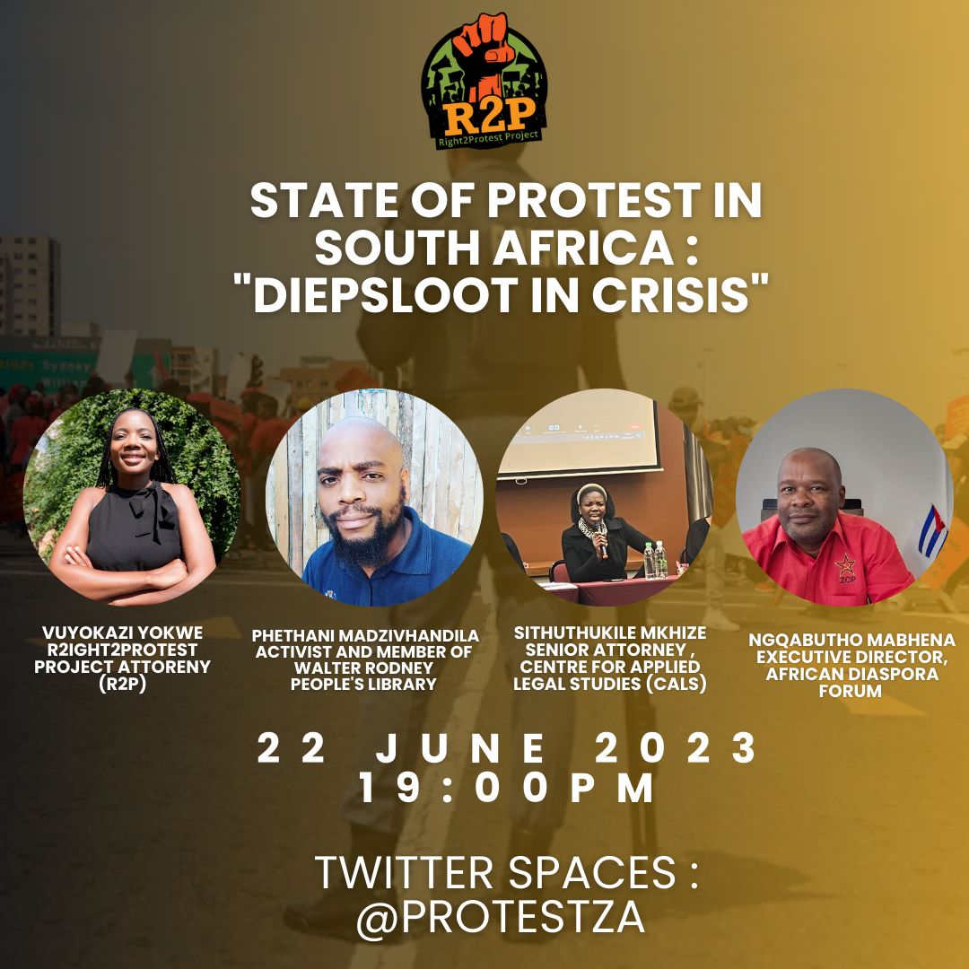 Twitter space on State of protest in South Africa: "Diepsloot in crisis"  

22 June 2023 at 19H00 

 See the panelist below

<a href="/ProtestZa/">Right2Protest</a>

<a href="/ADFSAfrica/">@Africandiasporaforum</a>

<a href="/phethani4/">For A Marxism Without Guarantees</a>
<a href="/CALS_ZA/">CALS</a>