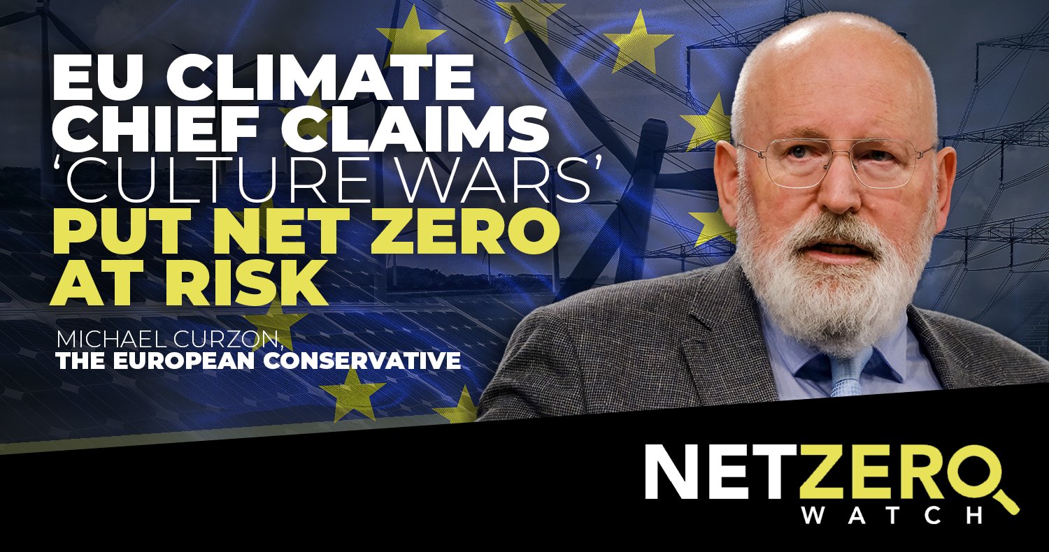 Net Zero Watch on Twitter "The EU climate chief suggested opponents of(02)