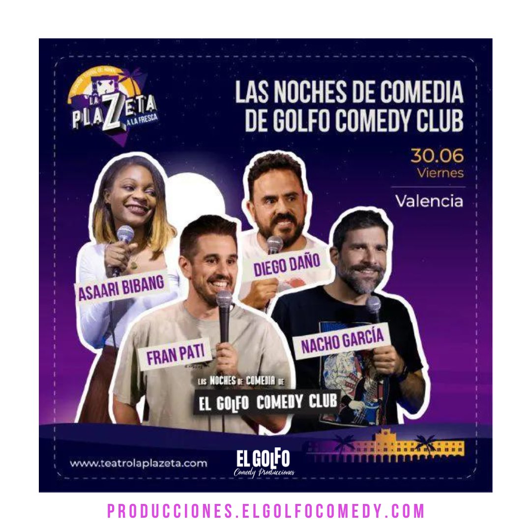 GolfoProduccion's tweet photo. 🌟𝐕𝐀𝐋𝐄𝐍𝐂𝐈𝐀, 𝟑𝟎 𝐝𝐞 𝐣𝐮𝐧𝐢𝐨🌟

El próximo VIERNES inauguramos La Plazeta a la Fresca con 𝐋𝐚𝐬 𝐍𝐨𝐜𝐡𝐞𝐬 𝐝𝐞 𝐂𝐨𝐦𝐞𝐝𝐢𝐚 𝐝𝐞 𝐄𝐥 𝐆𝐨𝐥𝐟𝐨 𝐂𝐨𝐦𝐞𝐝𝐲 𝐂𝐥𝐮𝐛 con @asaaribibang @diegodanotv @FranPatiComedy y @NachoGarciaR 

🎟️https://t.co/da6a846vbE https://t.co/V5SmN5HqfD