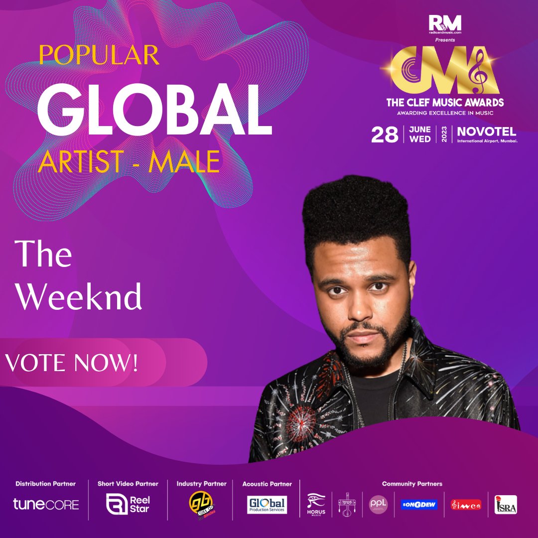 Vote now for @theweeknd Popular Global Artist (Male) for The Clef Music Awards 2023! @radioandmusic 

Voting Link: radioandmusic.com/clefmusicaward…

For More Info: radioandmusic.com/clefmusicaward…

#CMA2023 #ClefMusicAwards2023