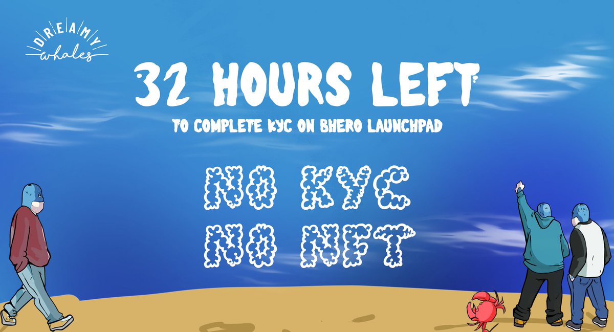 thedreamywhales's tweet photo. 🚀KYC on BHero launchpad will close in 32h!!

🐳Hurry Whales: 
https://t.co/JfUElEZ2Gl https://t.co/96ctQQbU2Y