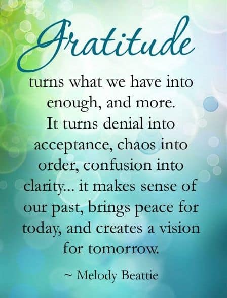 Gratitude can turn many not-so-positive things into very positive things.  Have you practiced gratitude today?  #ProjectHealthySchools  #PracticeGratitude