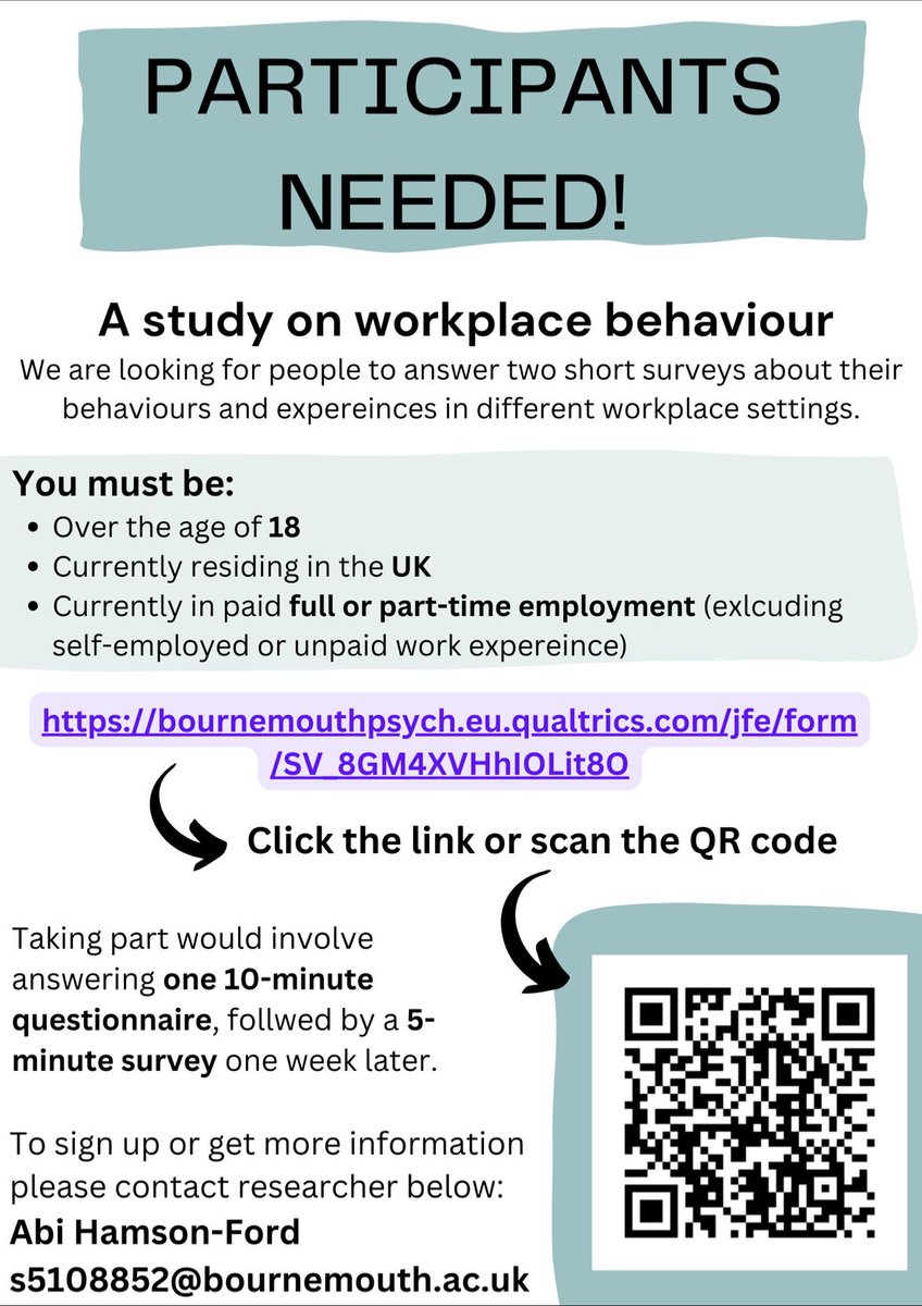 We are looking for participants to take part in a 2-part online survey study (totally ~15 mins to complete) on workplace beliefs and behaviour. If you are 18+, residing in the UK and in full/part-time paid employment, please consider to contribute Now via: bournemouthpsych.eu.qualtrics.com/jfe/form/SV_8G…