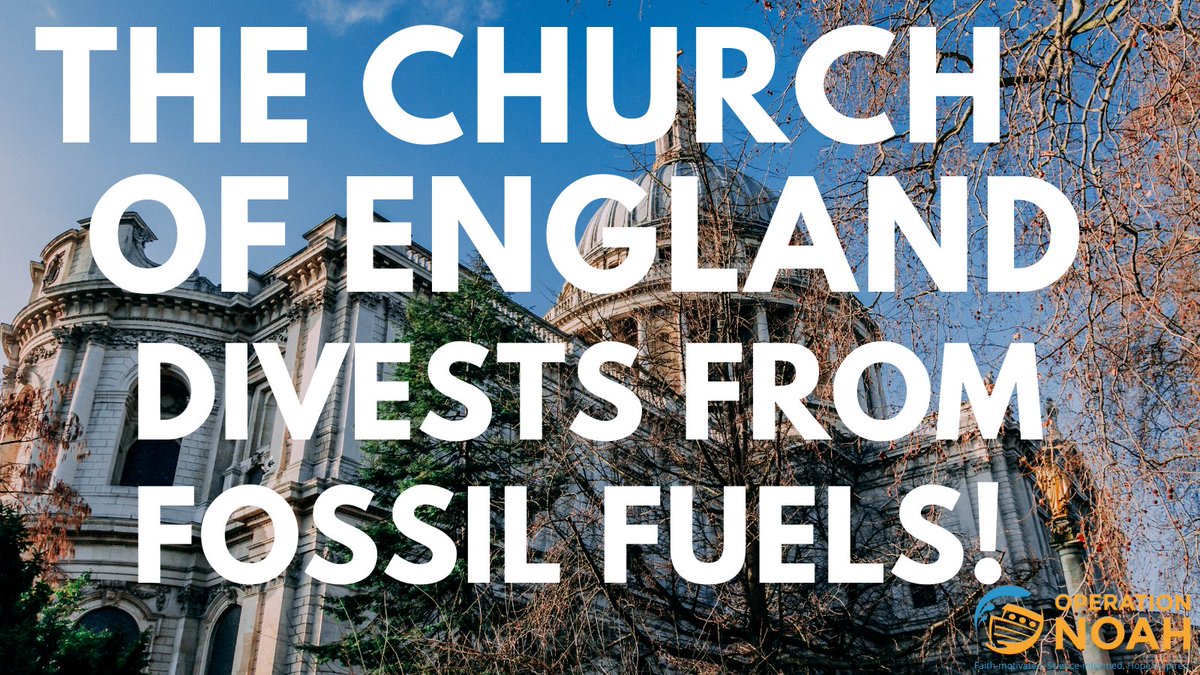 Operation Noah celebrates the <a href="/churchofengland/">The Church of England</a>'s decision to divest from all fossil fuel companies, which should send shockwaves around the world, making it clear that these companies are not operating in good faith. Our full statement: operationnoah.org/campaigning/pr… #AnglicansDivest